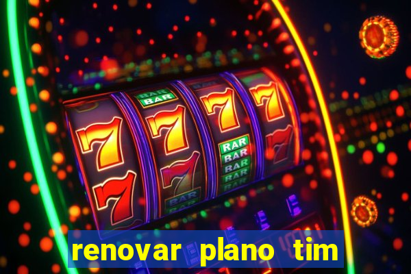 renovar plano tim beta por sms